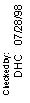 Text Box: Checked by:
DHC   07/28/98
